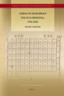 Georg Lehner, China in European Encyclopaedias, 1700-1850, Brill 2011